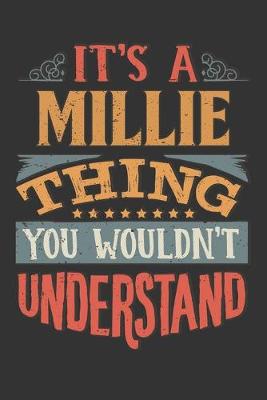 Book cover for Its A Millie Thing You Wouldnt Understand