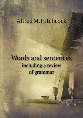 Book cover for Words and sentences including a review of grammar