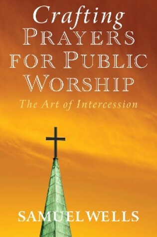 Cover of Crafting Prayers for Public Worship