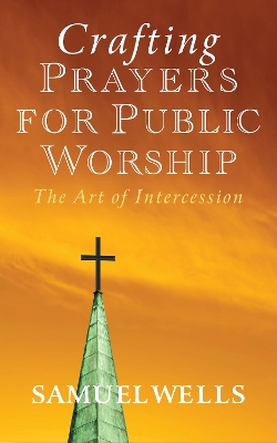 Book cover for Crafting Prayers for Public Worship