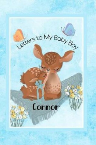 Cover of Connor Letters to My Baby Boy