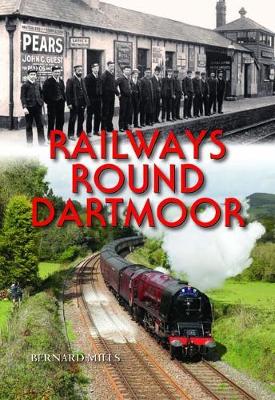 Book cover for Railways Round Dartmoor