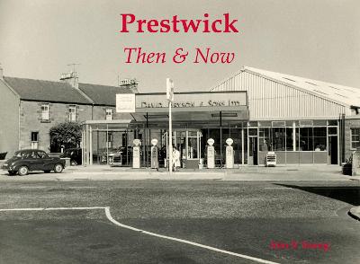 Book cover for Prestwick Then & Now