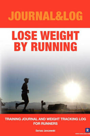 Cover of Lose Weight By Running