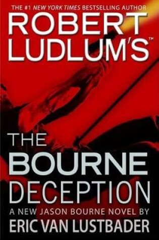 Cover of Robert Ludlum's the Bourne Deception