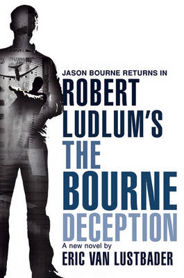 Cover of Robert Ludlum's The Bourne Deception