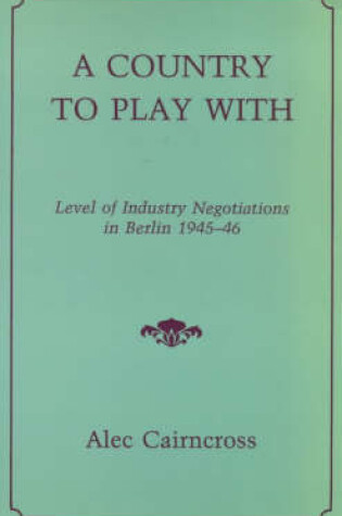 Cover of A Country to Play with