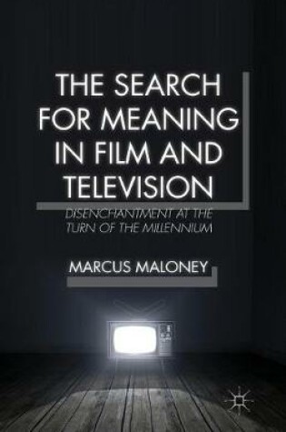 Cover of The Search for Meaning in Film and Television