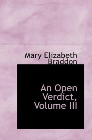 Cover of An Open Verdict, Volume III