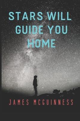 Book cover for Stars Will Guide You Home