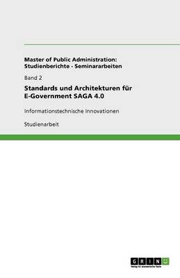 Book cover for Standards und Architekturen für E-Government SAGA 4.0