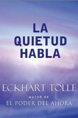 Cover of La Quietud Habla