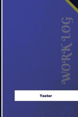 Book cover for Taster Work Log