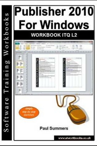 Cover of Publisher 2010 for Windows Workbook Itq L2