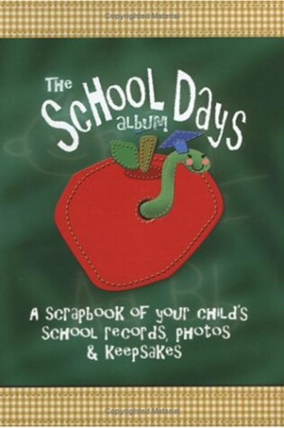 Cover of School Days Book-Special Sales Books Are Fun