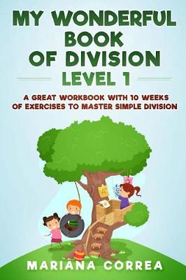 Book cover for My Wonderful Book of Division Level 1