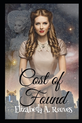 Cover of Cost of Found (Witness Protection for Monsters)