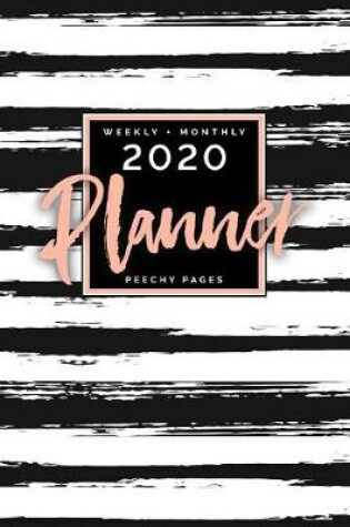 Cover of Weekly + Monthly 2020 Planner
