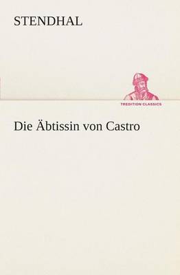 Book cover for Die Äbtissin von Castro
