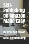 Book cover for Self-Publishing on Amazon Made Easy