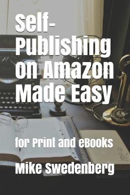 Cover of Self-Publishing on Amazon Made Easy