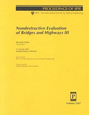 Book cover for Nondestructive Evaluation of Bridges and Highways Iii