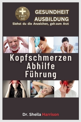 Book cover for Kopfschmerzen Abhilfe Führung
