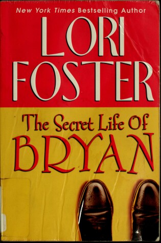 Book cover for The Secret Life of Bryan