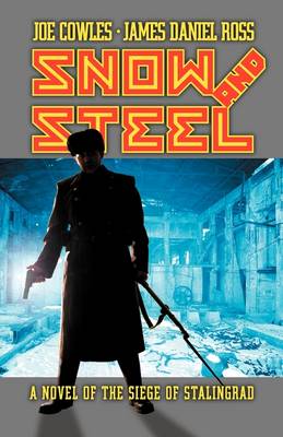 Book cover for Snow and Steel
