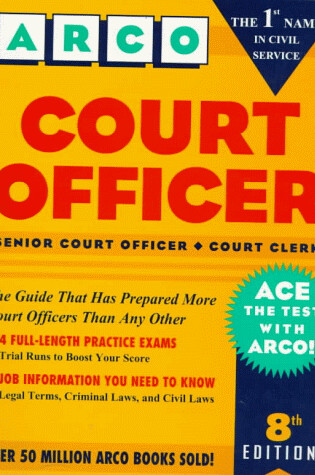 Cover of Court Officer, Senior Court Officer, Court Clerk