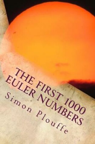 Cover of The First 1000 Euler Numbers