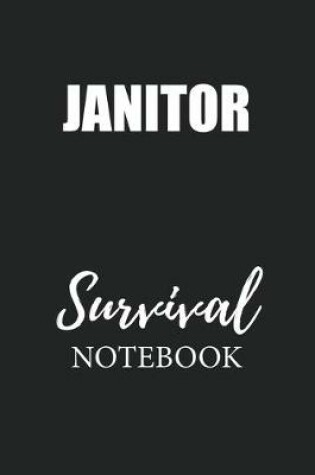 Cover of Janitor Survival Notebook