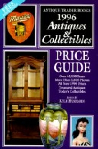 Cover of Antiques & Collectibles Price Guide 1996de : an Illustrated Comprehensive