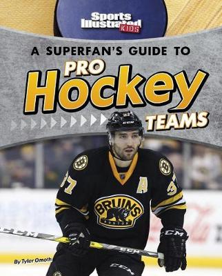 Book cover for A Superfan's Guide to Pro Hockey Teams