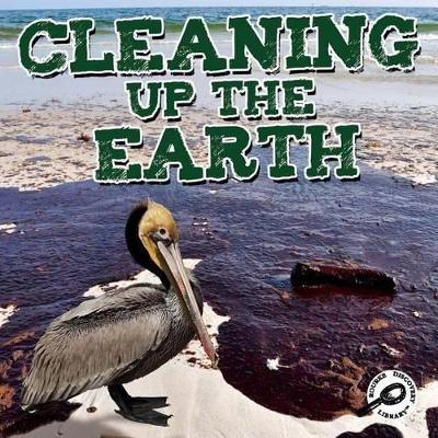 Book cover for Cleaning Up the Earth