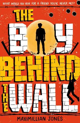 Cover of The Boy Behind The Wall
