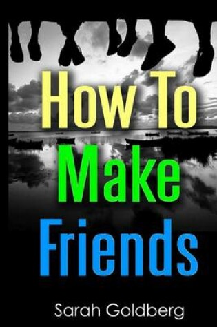 Cover of How to Make Friends