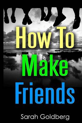 Book cover for How to Make Friends