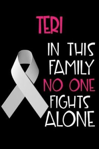 Cover of TERI In This Family No One Fights Alone