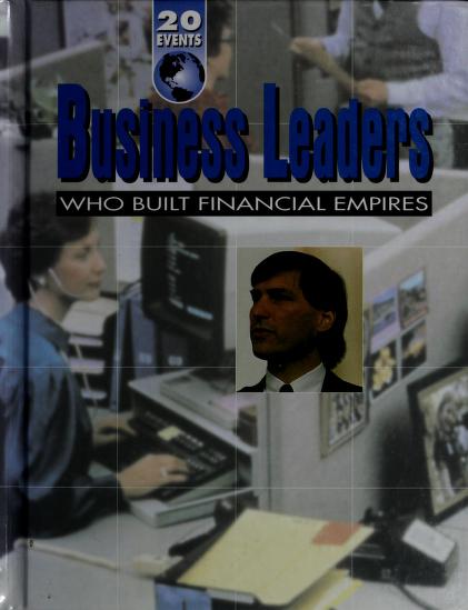 Book cover for Business Leaders Who Built Financial Empires