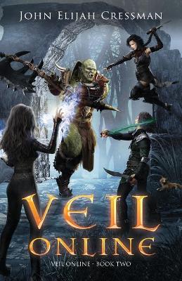 Book cover for Veil Online - Book 2