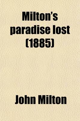 Book cover for Milton's Paradise Lost; With Introduction, Notes and Diagrams