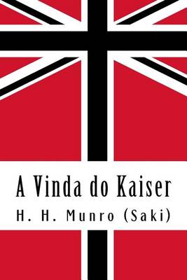 Book cover for A Vinda do Kaiser