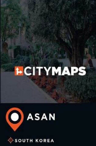 Cover of City Maps Asan South Korea