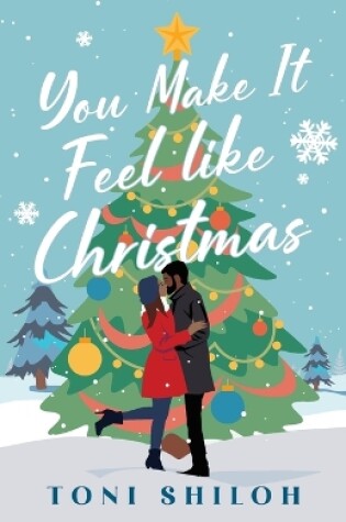 Cover of You Make It Feel like Christmas