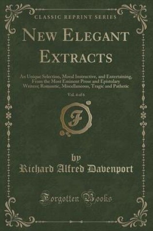 Cover of New Elegant Extracts, Vol. 4 of 6