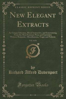 Book cover for New Elegant Extracts, Vol. 4 of 6