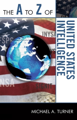 Cover of The A to Z of United States Intelligence