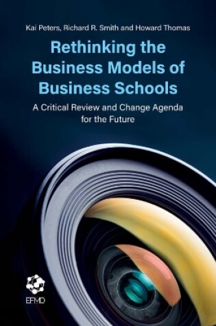 Cover of Rethinking the Business Models of Business Schools