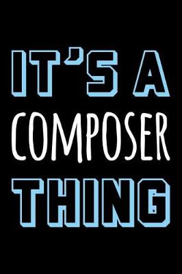 Book cover for It's a Composer Thing